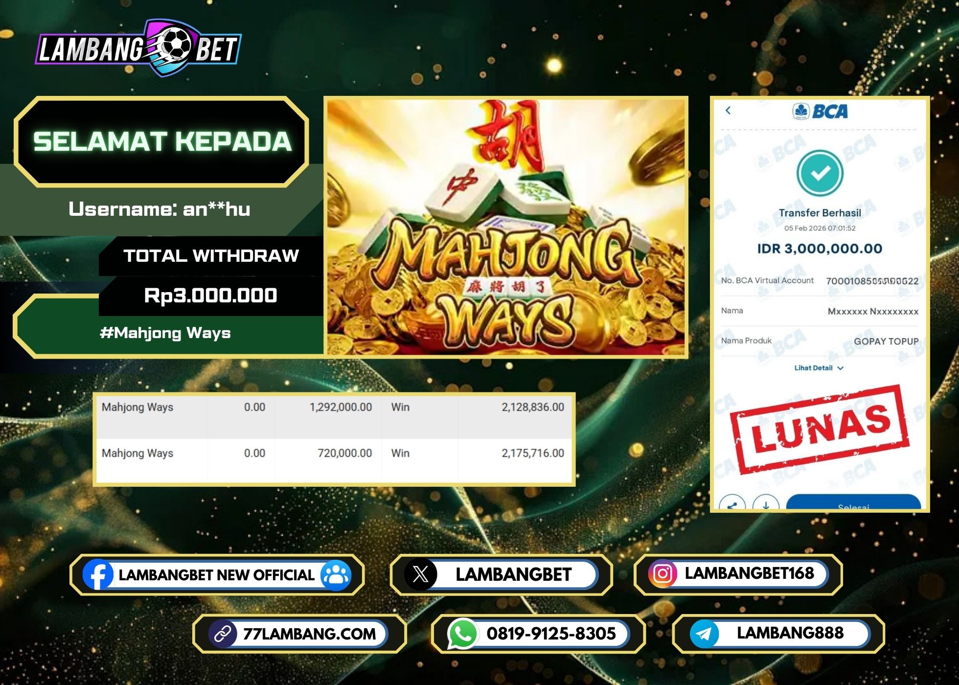 LAMBANGBET [5 FEBRUARI 2025] JACKPOT SLOT Mahjong Ways "Rp3.000.000" LUNAS